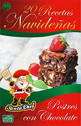 Lugar 20 RECETAS NAVIDEÑAS - POSTRES CON CHOCOLATE