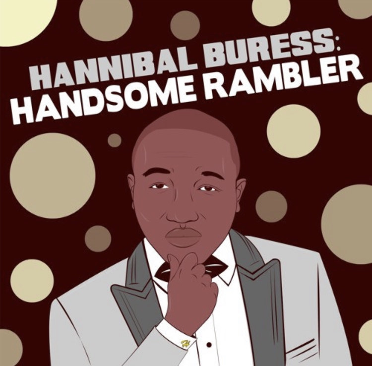 Music Hannibal Buress: Handsome Rambler