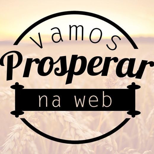 Vamos Prosperar Na Web - YouTube