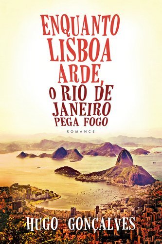 Enquanto Lisboa Arde