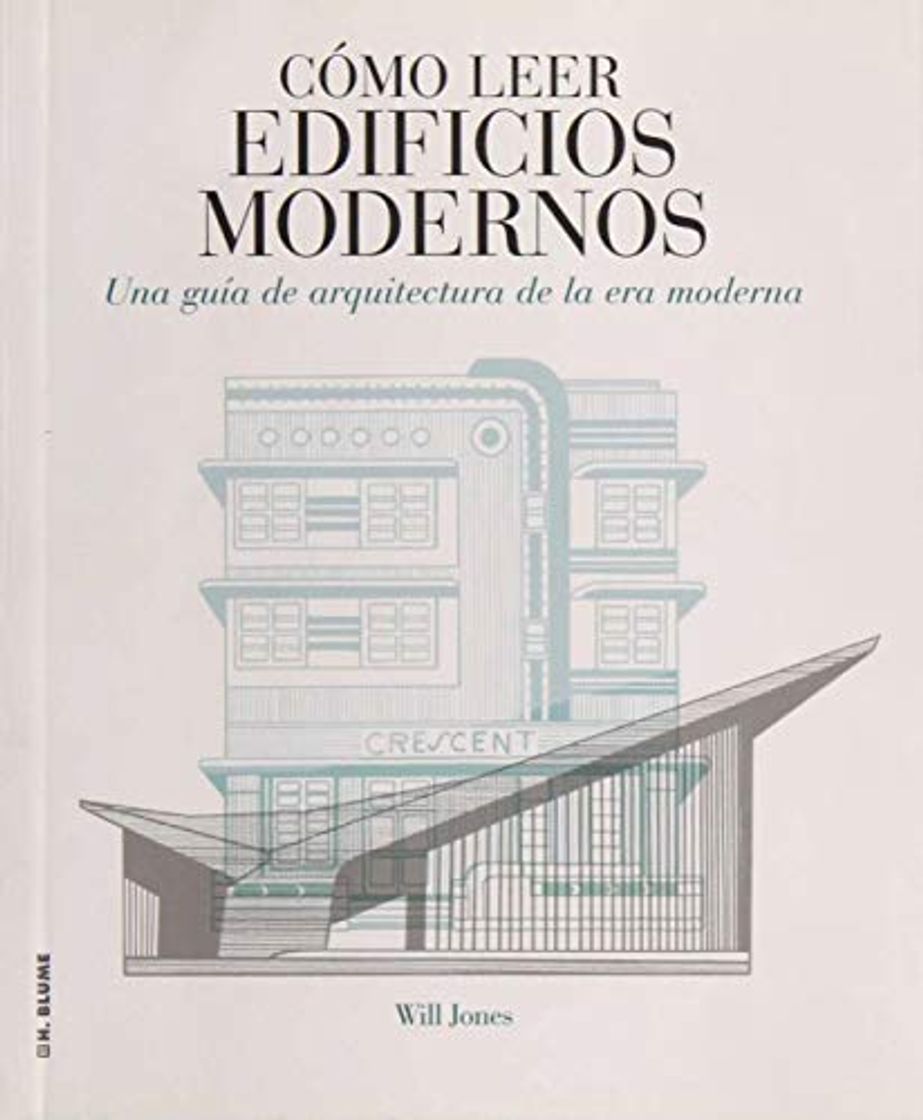Book Cómo leer edificios modernos: Una guía de arquitectura de la era moderna: 13