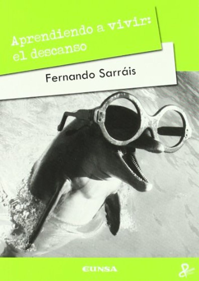 Book Aprendiendo a vivir: El descanso