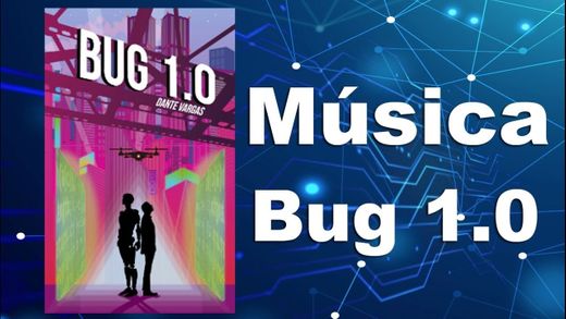 Tema musical Bug 1.0 - Dantips - YouTube