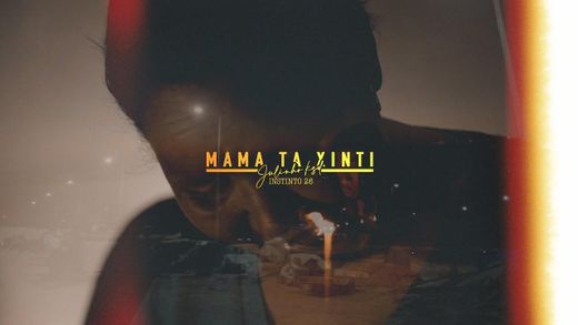 Mama Ta Xinti
