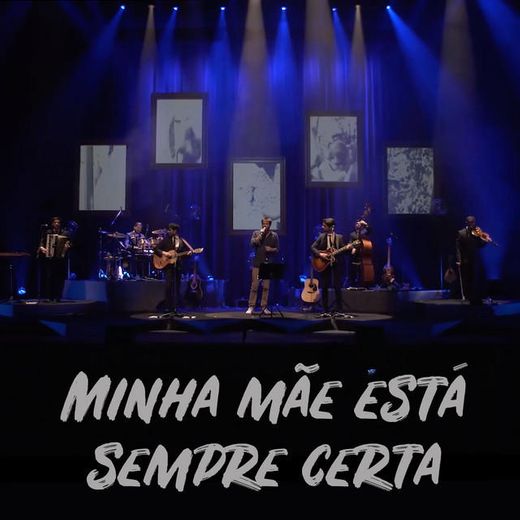 Minha Mãe Está Sempre Certa (feat. Tiago Nacarato) - Ao Vivo