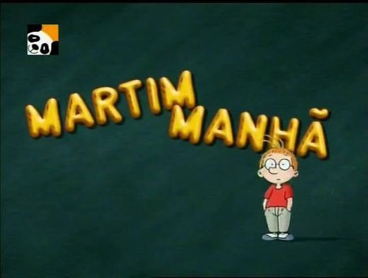 Serie Martim Manhã 