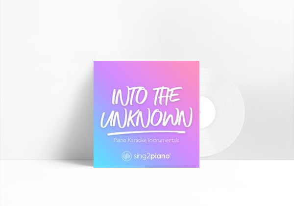 Into the Unknown (Originally Performed by Idina Menzel & AURORA) - Piano Karaoke Version