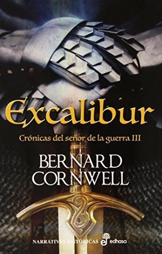 Excalibur: Crónicas del señor de la guerra