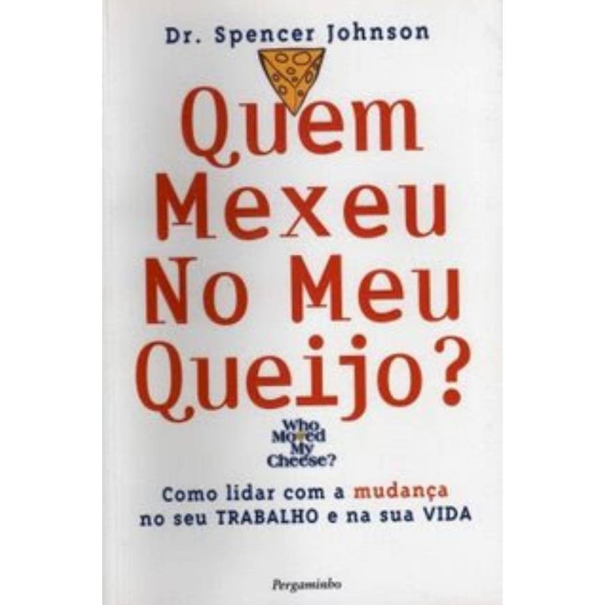 Book Quem Mexeu No Meu Queijo?