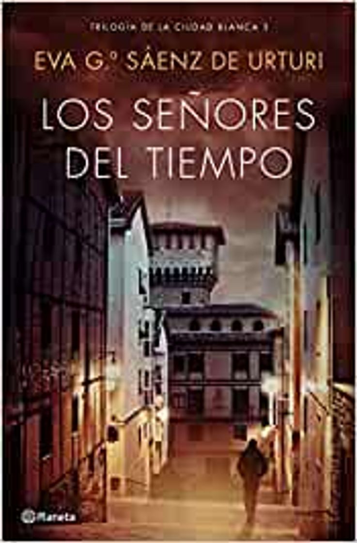 Libro Los señores del tiempo - Trilogía de la Ciudad Blanca 3. 