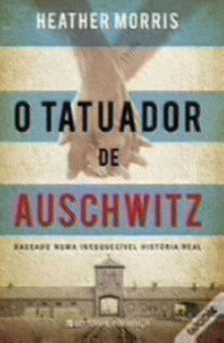 Book O Tatuador de Auschwitz