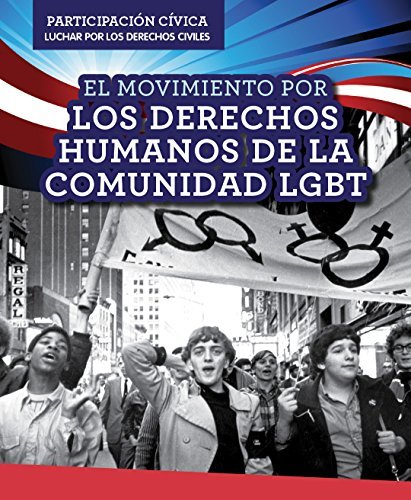 Libro El Movimiento Por Los Derechos Humanos De La Comunidad LGBT / LGBTQ