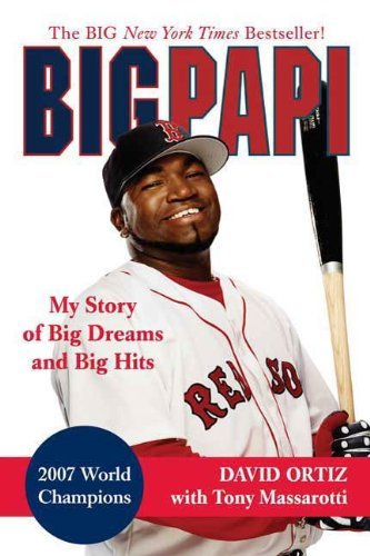 Lugares Big Papi: My Story of Big Dreams and Big Hits