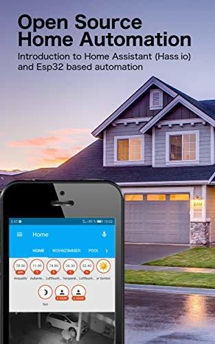 Open Source Home Automation: Introduction to Home Assistant