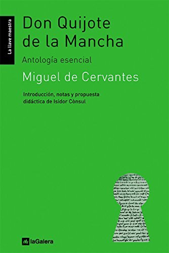Libro Don Quijote de la Mancha: Antología esencial