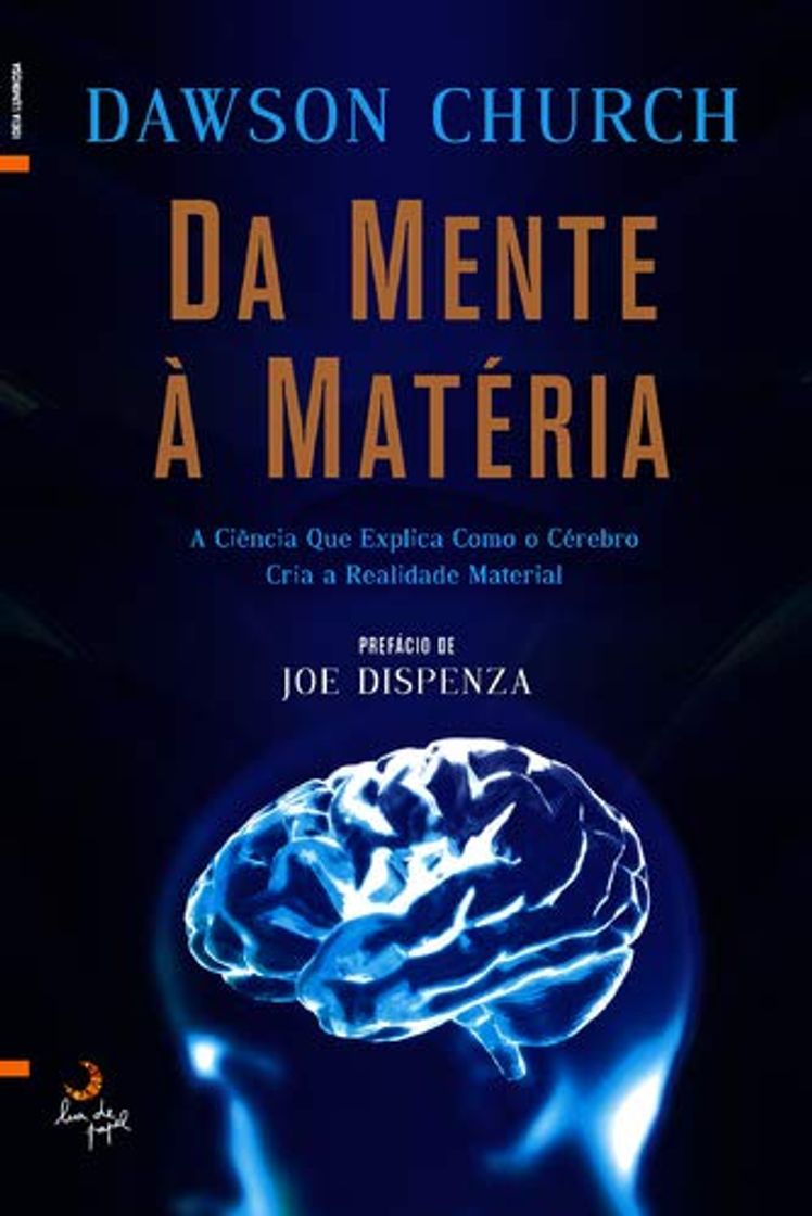 Books Da Mente à Matéria