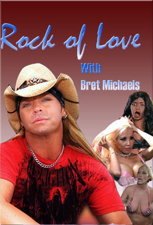 Serie Rock of Love with Bret Michaels