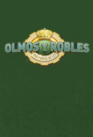 Serie Olmos y Robles