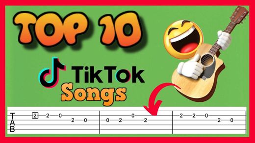 Top10 TIK TOK Songs - GUITAR TUTORIAL