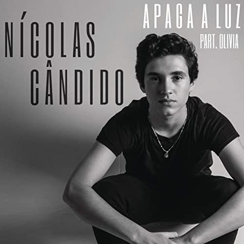 Canción Nicolas Cândido - Apaga a Luz 