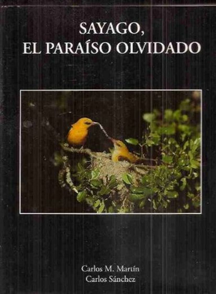 Books SAYAGO, EL PARAISO OLVIDADO