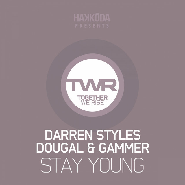 Music Stay Young - Original Mix