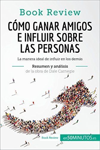 Libro Cómo ganar amigos e influir sobre las personas