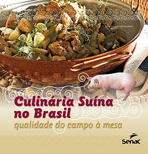 Book Culinária suína no Brasil: qualidade do campo à mesa