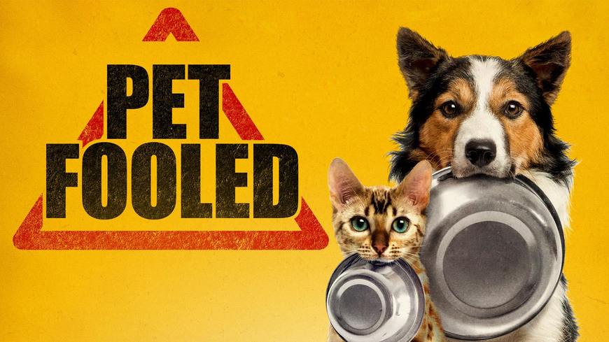 Serie Pet Fooled