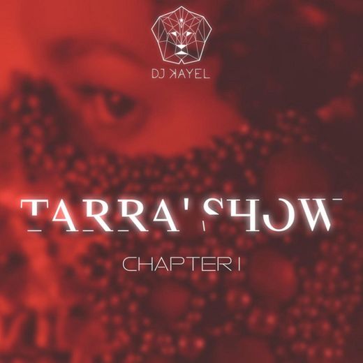 Tarra' Show, Chapter 1 (Rebola)