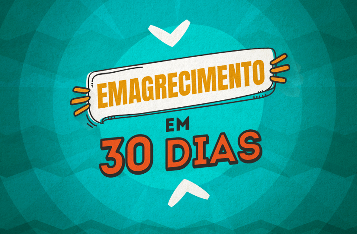 Moda 30 dias emagrecer 