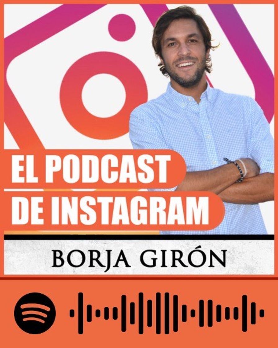 Fashion EL PODCAST DE INSTAGRAM - BORJA GIRÓN 