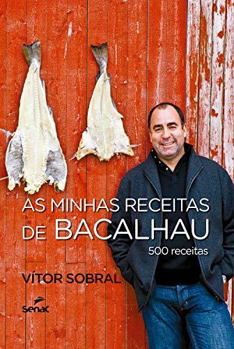 Lugar As minhas receitas de bacalhau: 500 receitas