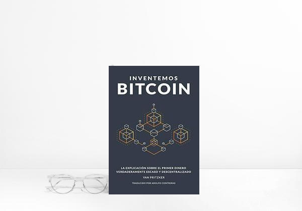 Libro Inventemos Bitcoin