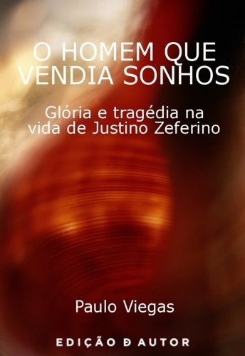 O Homem Que Vendia Sonhos