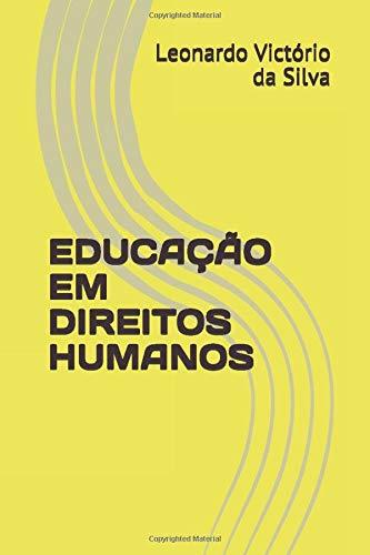 EDUCAÇÃO EM DIREITOS HUMANOS