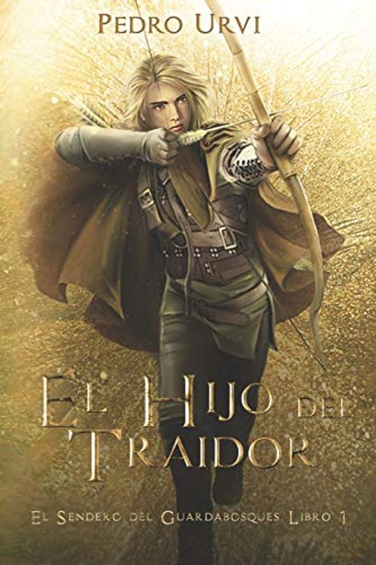 El Hijo del Traidor: