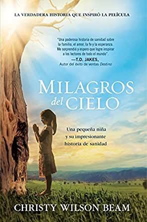 Movie Milagros del cielo 