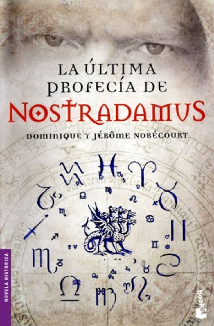 Libro La última profecía de Nostradamus