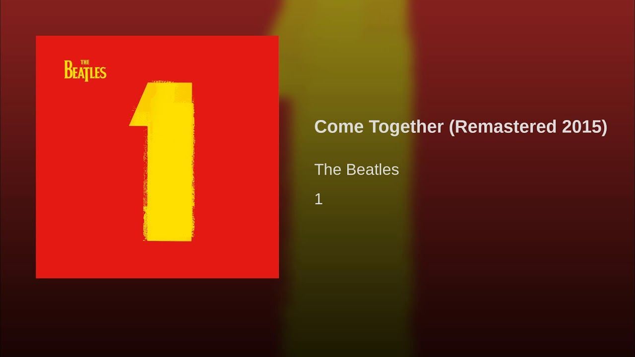 Music Come Together - Remastered 2009