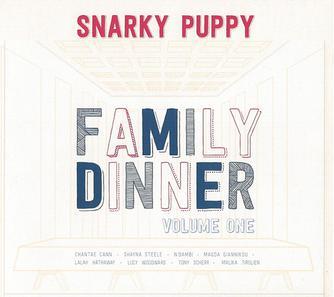 Music FAMILY DINNER VOL 1 - Snarky Puppy