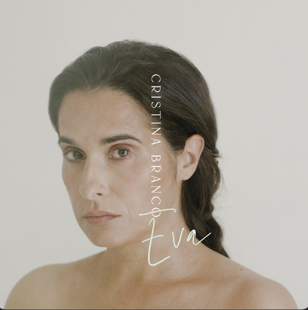 Canción EVA - Cristina Branco