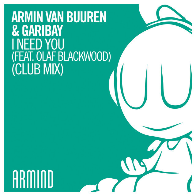 Canción I Need You - Club Mix