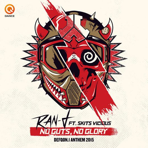 No Guts No Glory (Defqon.1 Anthem 2015)