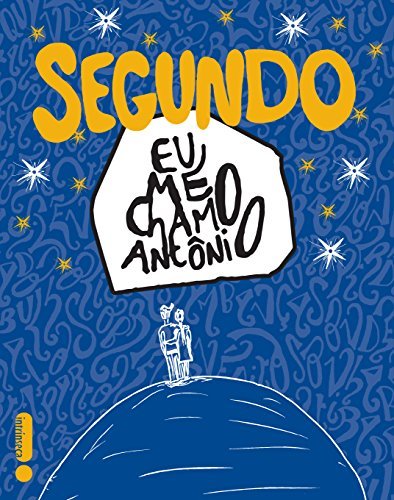 Book Segundo Eu me chamo Antônio