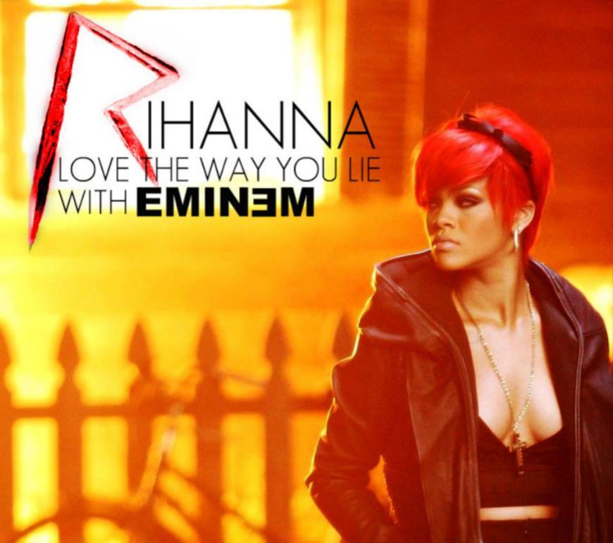 Music Rihanna ft. Eminem - Love The Way You Lie (part. 2)