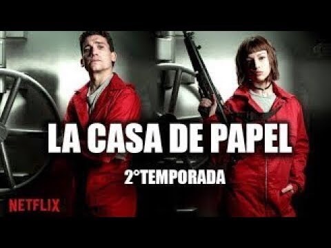 Serie La Casa de Papel - Parte 2