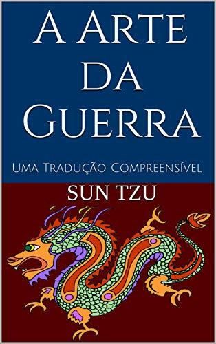 A arte da guerra (Portuguese Edition) eBook: Sun Tzu ... - Amazon.com