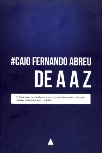 Libros Caio Fernando Abreu de A a Z