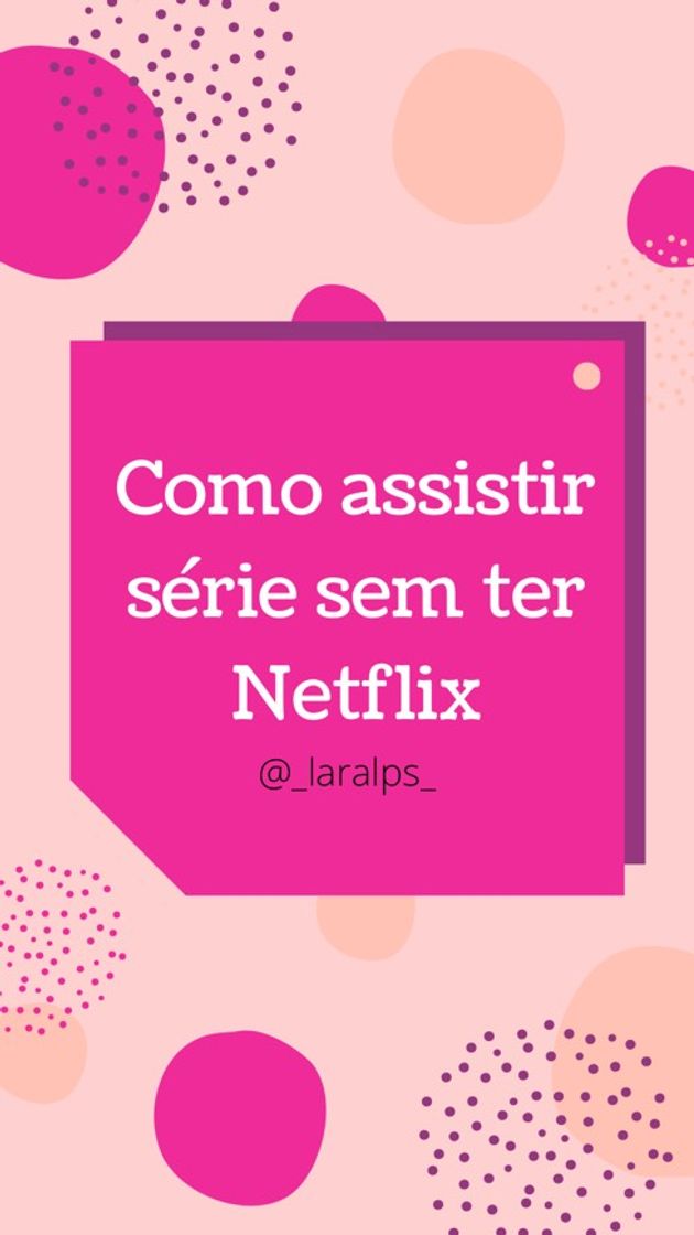 Fashion Como assistir série sem ter Netflix 😍